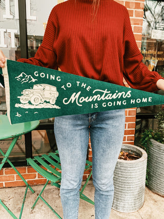 Oxford Pennant: Going to the Mountains is Going Home Pennant