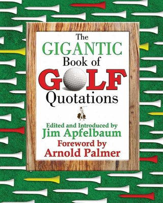 Simon & Schuster - Gigantic Book of Golf Quotations by
