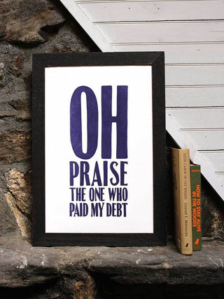 Old Try: Oh Praise Print - 13x20