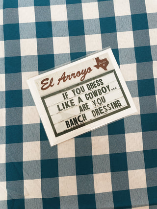 El Arroyo: Ranch Dressing Card
