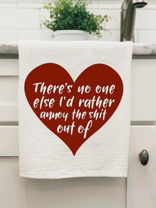 Annoy the Shit Out Of Kitchen Towel